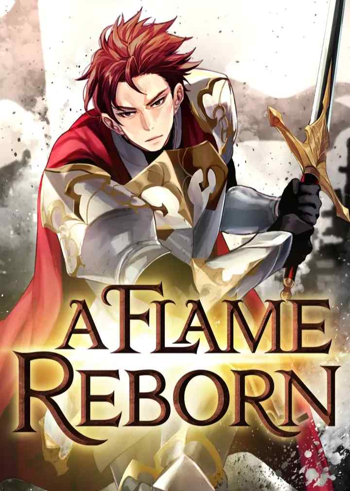 A Flame Reborn